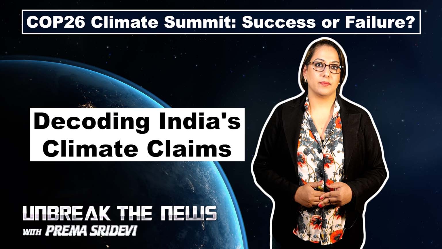 COP26 Climate Summit: Success or Failure? | Decoding Indias Climate Claims