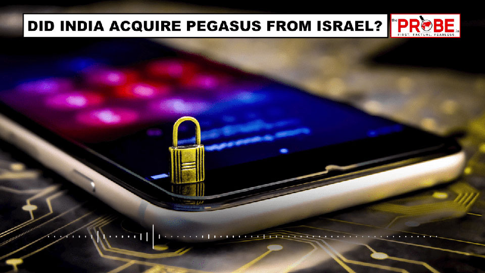 Did india acquire pegasus from israel?